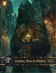 Locations, Items & Artefacts, Vol 1